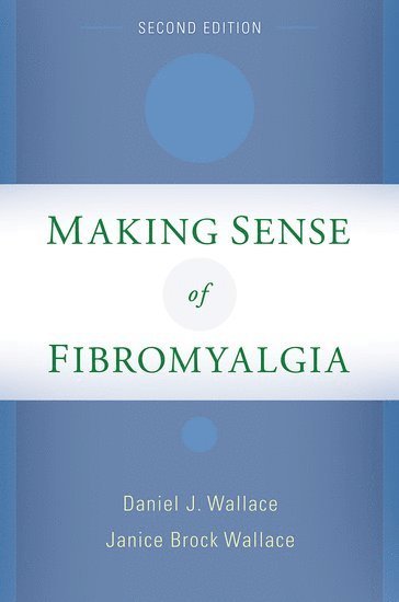 bokomslag Making Sense of Fibromyalgia