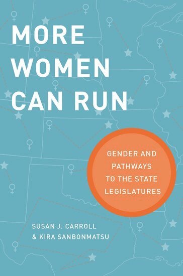 Susan J. Carroll, Kira Sanbonmatsu - More Women Can Run, Inbunden