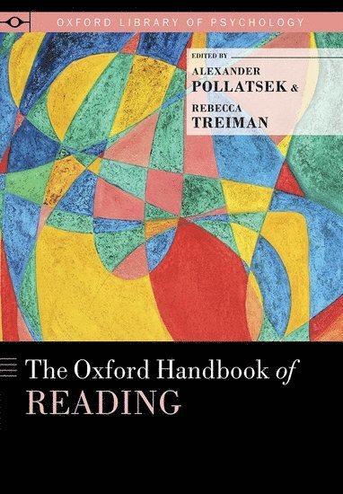 bokomslag The Oxford Handbook of Reading