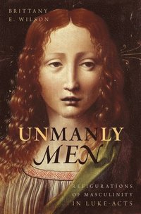 bokomslag Unmanly Men