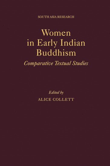 Alice Collett - Women in Early Indian Buddhism, Inbunden