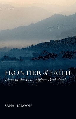 bokomslag Frontier of Faith