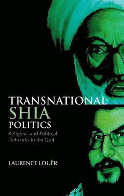 bokomslag Transnational Shia Politics