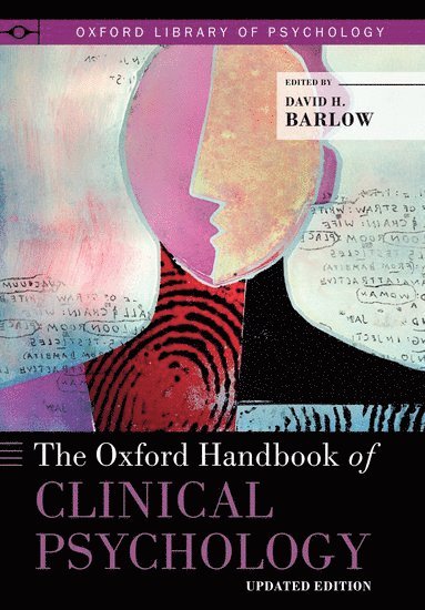 bokomslag The Oxford Handbook of Clinical Psychology