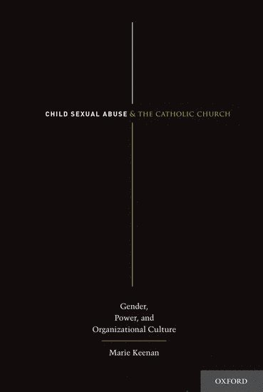 Child Sexual Abuse and the Catholic Church 1