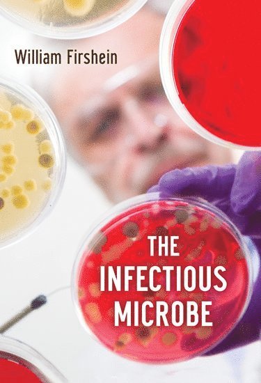 bokomslag The Infectious Microbe