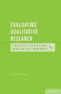 bokomslag Evaluating Qualitative Research