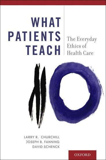 What Patients Teach 1