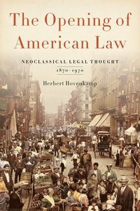 bokomslag The Opening of American Law
