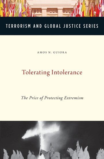 Amos N. Guiora - Tolerating Intolerance, Inbunden