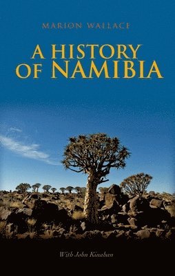 bokomslag A History of Namibia: From the Beginning to 1990