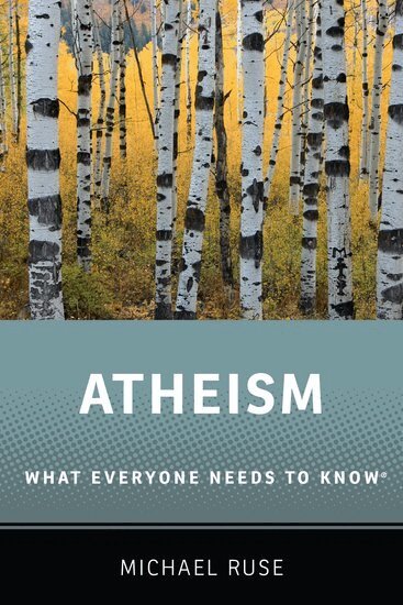 Michael Ruse - Atheism, Häftad