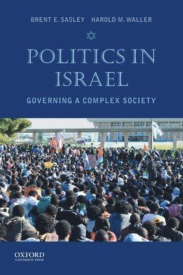 Politics in Israel: Governing a Complex Society 1