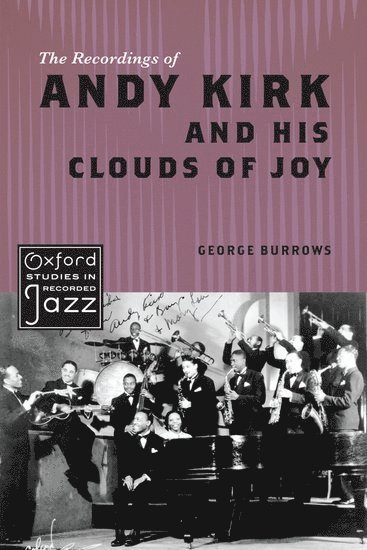 The Recordings of Andy Kirk and his Clouds of Joy 1