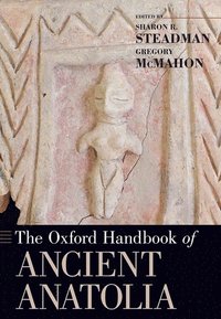 bokomslag The Oxford Handbook of Ancient Anatolia