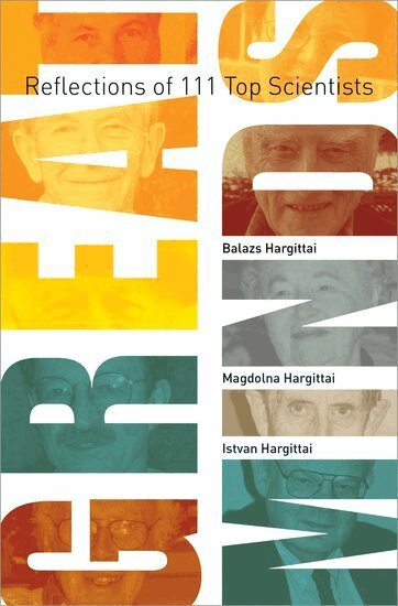 Balazs Hargittai, Magdolna Hargittai, Istvan Hargittai - Great Minds, Inbunden