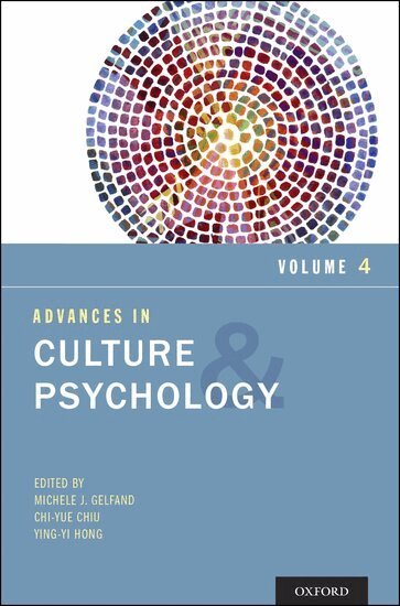 Michele J. Gelfand, Michele J. Gelfand, Chi-yue Chiu, Ying-yi Hong - Advances in Culture and Psychology, Häftad
