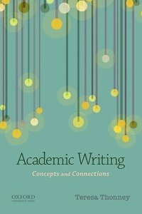 bokomslag Academic Writing: Concepts and Connections