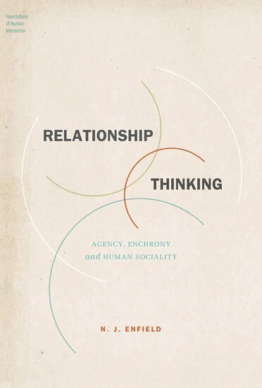 N. J. Enfield - Relationship Thinking, Inbunden