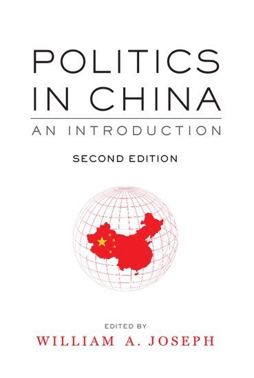 William A. Joseph, Wellesley College) Joseph, William A. (Professor of Political Science, Professor of Political Science - Politics in China, Häftad