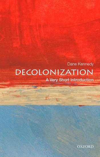 Decolonization: A Very Short Introduction 1
