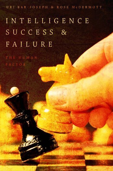 Uri Bar-Joseph, Rose McDermott - Intelligence Success and Failure, Häftad