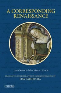 bokomslag A Corresponding Renaissance