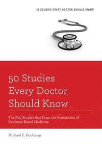 bokomslag 50 Studies Every Doctor Should Know