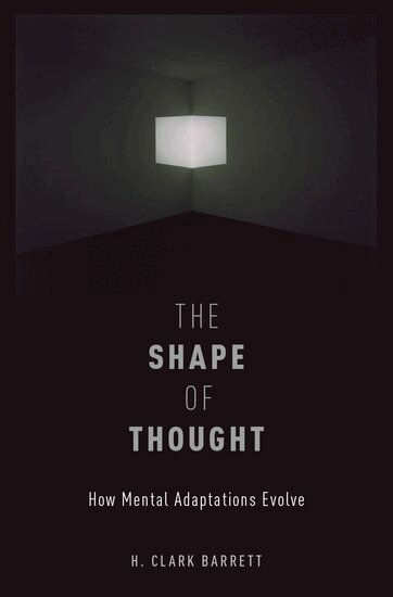 H. Clark Barrett - The Shape of Thought, Häftad