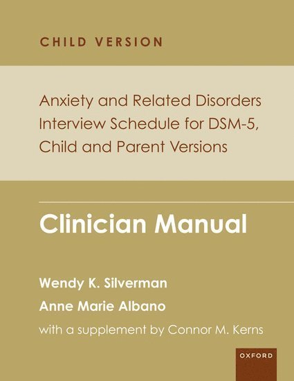 Anxiety and Related Disorders Interview Schedule for DSM-5, Child and Parent Version 1