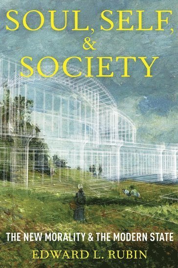 State, Soul, and Society 1