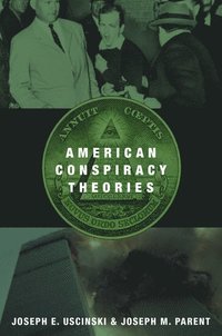 bokomslag American Conspiracy Theories