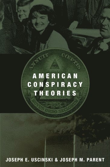 bokomslag American Conspiracy Theories