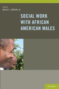 bokomslag Social Work With African American Males