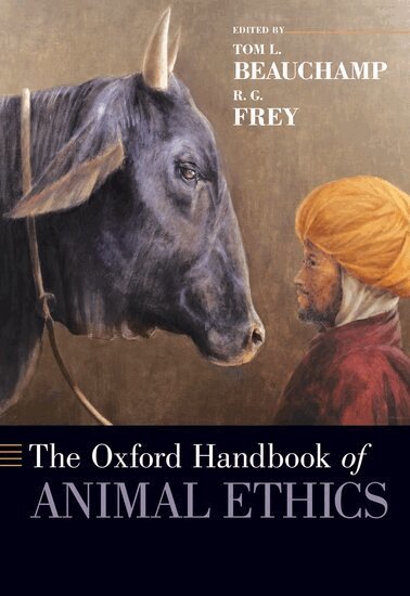 Tom L. Beauchamp, R.G. Frey - The Oxford Handbook of Animal Ethics, Häftad