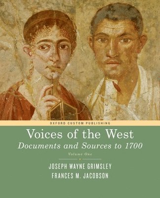 Voices of the West Volume One: To 1750 1