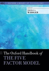 bokomslag The Oxford Handbook of the Five Factor Model