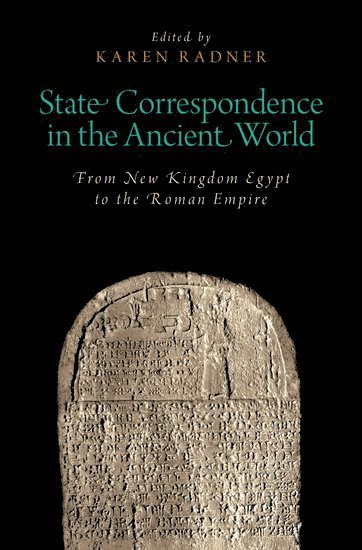 State Correspondence in the Ancient World 1