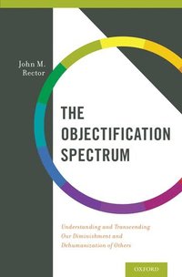 bokomslag The Objectification Spectrum