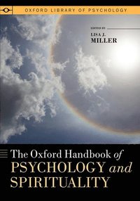 bokomslag The Oxford Handbook of Psychology and Spirituality