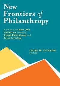 bokomslag New Frontiers of Philanthropy
