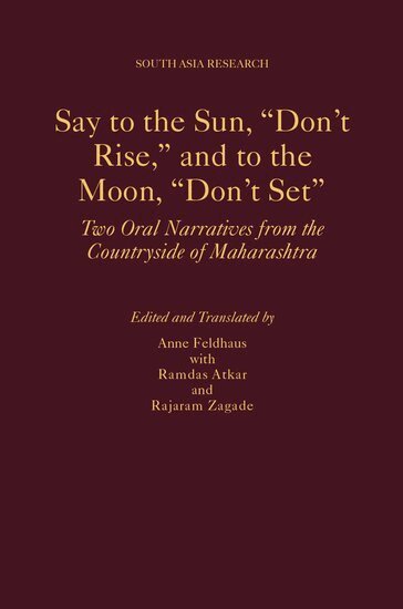 Ramdas Atkar, Rajaram Zagade - Say to the Sun, "Don't Rise," and to the Moon, "Don't Set", Inbunden