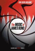 bokomslag The Music of James Bond