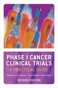bokomslag Phase I Cancer Clinical Trials