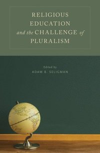 bokomslag Religious Education and the Challenge of Pluralism
