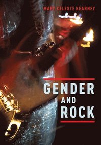 bokomslag Gender and Rock