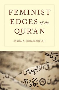 bokomslag Feminist Edges of the Qur'an