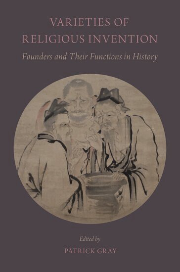 Patrick Gray, Patrick Gray - Varieties of Religious Invention, Häftad