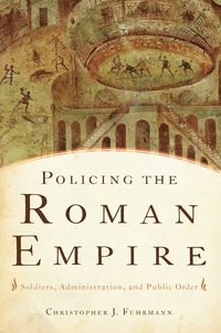 bokomslag Policing the Roman Empire