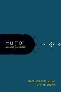 bokomslag Humor: A Reader for Writers